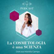 Podcast La COSMETOLOGIA è una SCIENZA