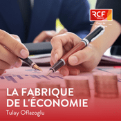 Podcast La fabrique de l'économie · RCF Cœur de Champagne