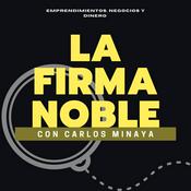 Podcast La Firma Noble