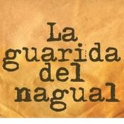Podcast La guarida del nagual