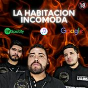 Podcast LA HABITACIÓN INCÓMODA