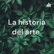 Podcast La historia del arte