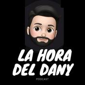 Podcast La Hora del Dany