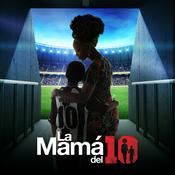 Podcast La Mama Del 10