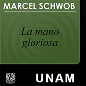 Podcast La mano gloriosa