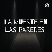 Podcast La muerte en las paredes