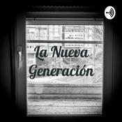 Podcast La Nueva Generación: Los Pandemials