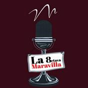 Podcast La Octava Maravilla
