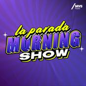 Podcast La Parada Morning Show