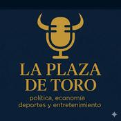 Podcast La Plaza de Toro