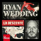 Podcast La Presse enquête : La descente de Ryan Wedding