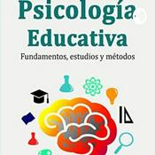Podcast La Psicología Educativa Y Sus Aportaciones Al Proceso De Aprendizaje.