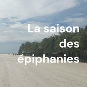 Podcast La saison des épiphanies