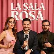 Podcast La sala rosa. Prensa rosa. Famosos, realeza y corazón.