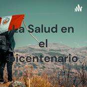 Podcast La Salud en el bicentenario