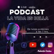 Podcast La vida es bella