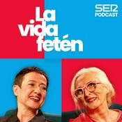 Podcast La vida fetén