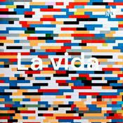 Podcast La vida