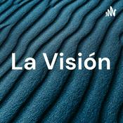 Podcast La Visión