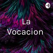 Podcast La Vocacion