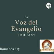 Podcast La Voz del Evangelio