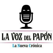 Podcast La Voz del Papón