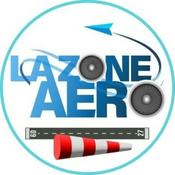 Podcast La Zone Aéro, le replay de l'émission Twitch en podcast (en live sur Twitch les lundis, mercredis ou vendredis soirs)