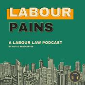Podcast Labour Pains - A Labour Law Podcast