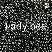 Podcast Lady bee