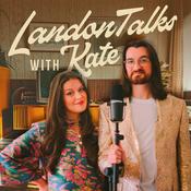 Podcast LandonTalks with Kate