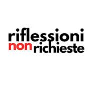 Podcast Riflessioni NON Richieste