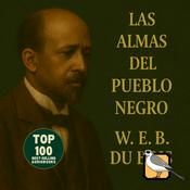 Podcast Las almas del pueblo negro (W.E.B. Du Bois)