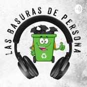 Podcast Las Basuras de Persona