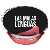 Podcast Las Malas Lenguas