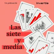 Podcast Las siete y media: econom&iacute;a y finanzas