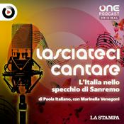 Podcast Lasciateci cantare