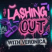 Podcast Lashing Out Podcast