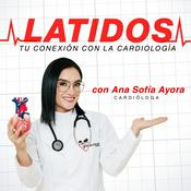 Podcast Latidos - Tu conexión con la cardiología