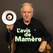 Podcast L'avis de Mamère