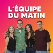 Podcast Le récap de l'Equipe du matin