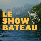 Podcast Le Show Bateau