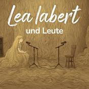 Podcast Lea labert und Leute