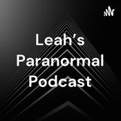 Podcast Leah’s Paranormal Podcast