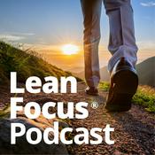 Podcast Lean Focus Podcast