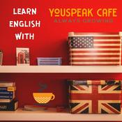 Podcast Learn English with YouSpeak Cafe