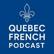 Podcast Quebec French Podcast