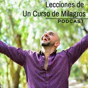 Podcast Lecciones de Un Curso de Milagros