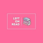 Podcast Left On Read - A Book Lover Podcast