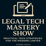 Podcast LEGAL TECH MASTERY