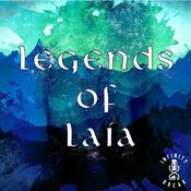 Podcast Legends of Laía